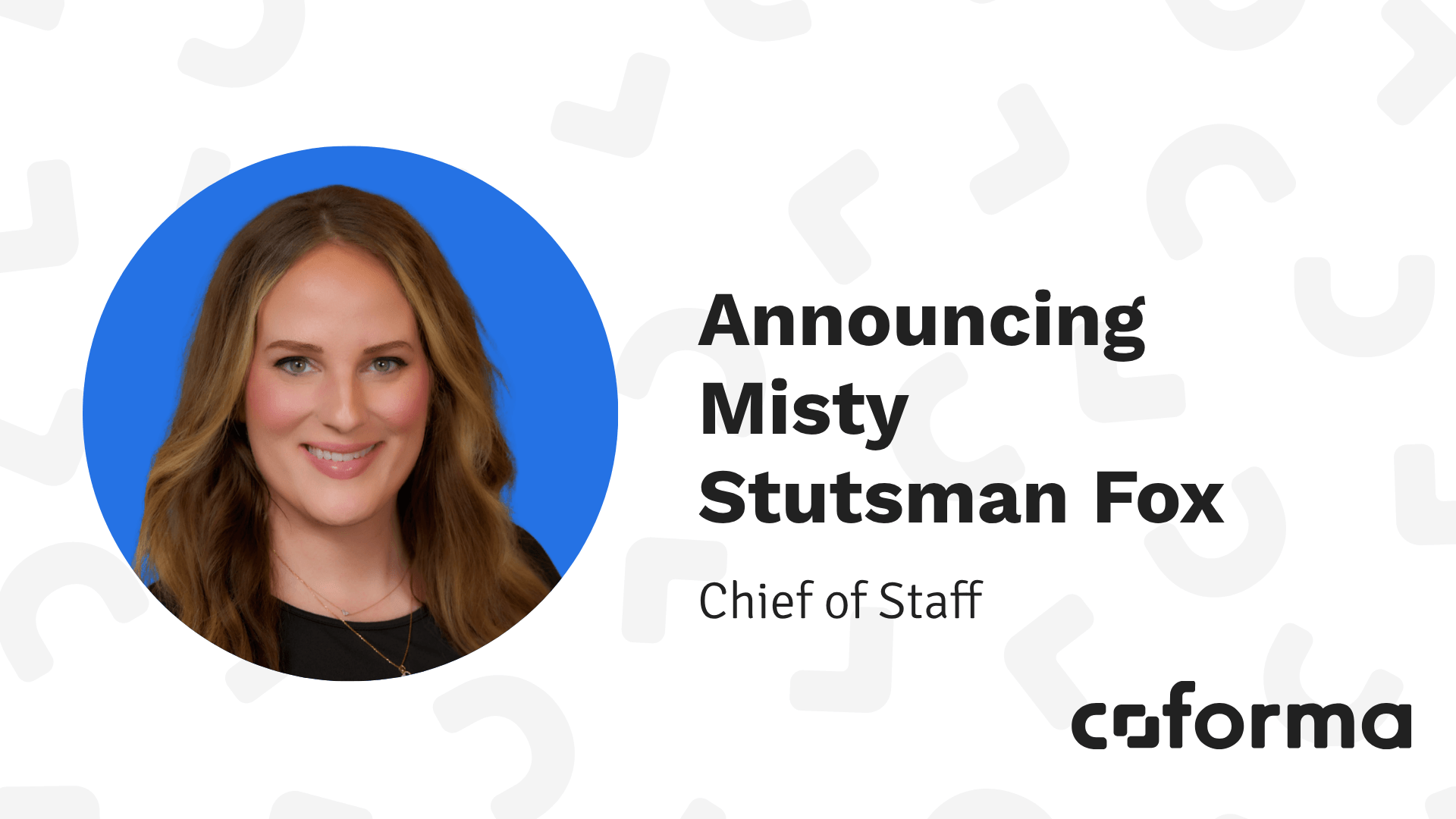 Misty Stutsman Fox Joins Coforma as Chief of Staff